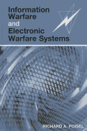 Information Warfare and Electronic Warfare Systems