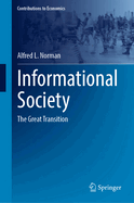 Informational Society: The Great Transition