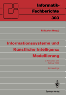 Informationssysteme Und Kunstliche Intelligenz: Modellierung: 2. Workshop Ulm, 24.-26. Februar 1992 Proceedings