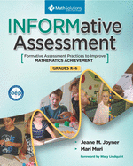 Informative Assessment: Formative Assessment Practices to Improve Mathematics Achievement, Middle and High School