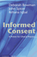 Informed Consent: A Primer for Clinical Practice