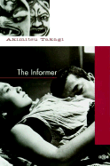 Informer-C - Takagi, Akimitsu, and Mizuguchi, Sadako (Translated by)