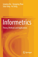 Informetrics: Theory, Methods and Applications
