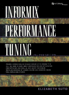Informix On-Line Performance Tuning