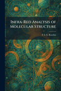 Infra-Red Analysis of Molecular Structure