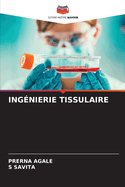 Ing?nierie Tissulaire