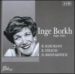 Inge Borkh, Part 2: Schumann, Strauss, Shostakovich