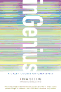 inGenius: A Crash Course on Creativity