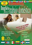 Ingles Para el Trabajo Domestico