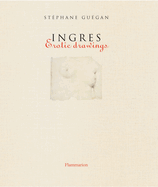 Ingres: Erotic Drawings