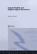 Ingush-English and English-Ingush Dictionary