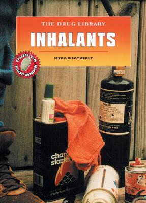 Inhalants - Weatherly, Myra