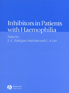 Inhibitors in Patients with Haemophilia