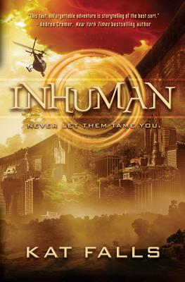 Inhuman - Falls, Kat