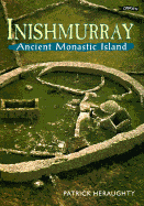Inishmurray: Ancient Monastic Island