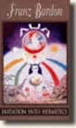Initiation Into Hermetics