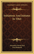 Initiations And Initiates In Tibet