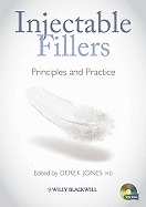 Injectable Fillers: Principles and Practice