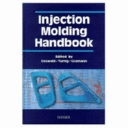 Injection Molding Handbook