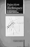 Injection techniques in orthopaedic and sports medicine