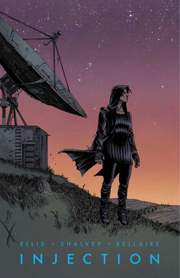 Injection Volume 3 - Ellis, Warren, and Shalvey, Declan, and Bellaire, Jordie