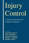 Injury Control: A Guide to Research and Program Evaluation
