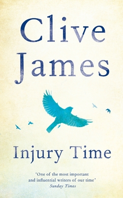 Injury Time - James, Clive