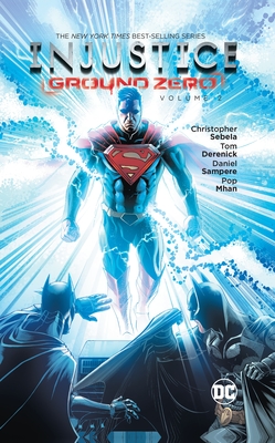 Injustice: Ground Zero Vol. 2 - Sebela, Chris