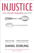 Injustice: Why Social Inequality Persists