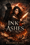 Ink & Ashes: The Awakening