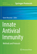 Innate Antiviral Immunity: Methods and Protocols
