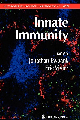 Innate Immunity - Ewbank, Jonathan (Editor), and Vivier, Eric (Editor)