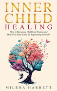 Inner Child Healing