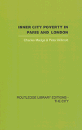 Inner City Poverty in Paris and London