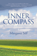 Inner Compass: An Invitation to Ignatian Spirituality