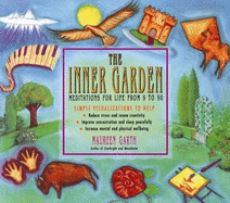 Inner Garden: Meditations for Life from 9 to 90