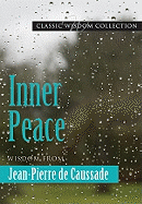 Inner Peace Jp de Caussade Cwc