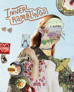 Inner Ramblings: A Journal