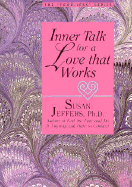 Inner Talk for a Love That Works