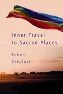 Inner Travel to Sacred Places