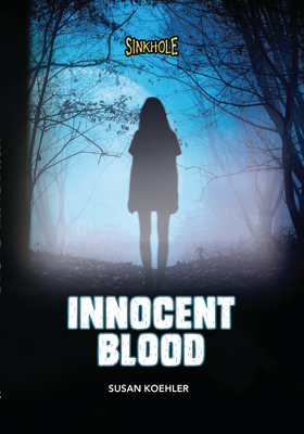 Innocent Blood - Koehler, Susan