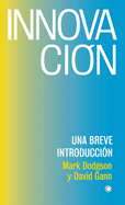 Innovaci?n: Una Breve Introducci?n