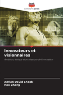 Innovateurs et visionnaires