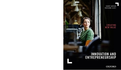 Innovation and Entrepreneurship: Creating New Value - Samson, Danny, and Gloet, Marianne