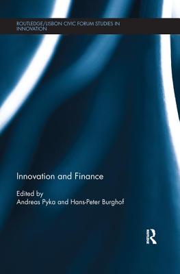 Innovation and Finance - Pyka, Andreas (Editor), and Burghof, Hans-Peter (Editor)