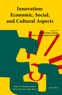 Innovation: Economic, Social, and Cultural Aspects