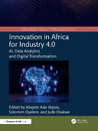 Innovation in Africa for Industry 4.0: Ai, Data Analytics and Digital Transformation