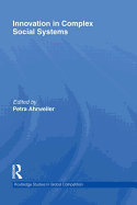 Innovation in Complex Social Systems