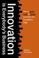 Innovation Is Everybody's Business