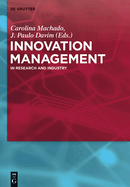 Innovation Management: In Research and Industry